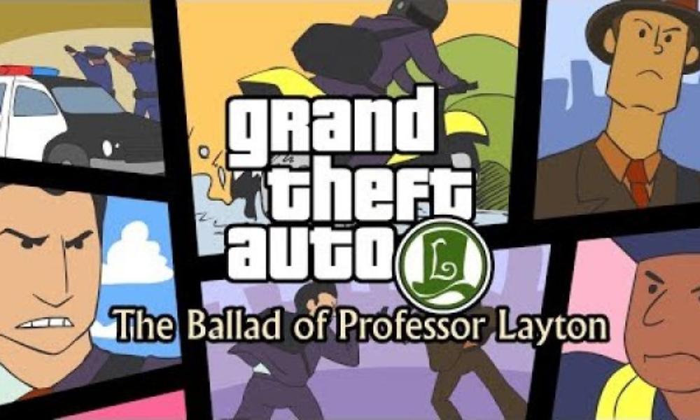 Grand Theft Auto: The Ballad of Professor Layton
