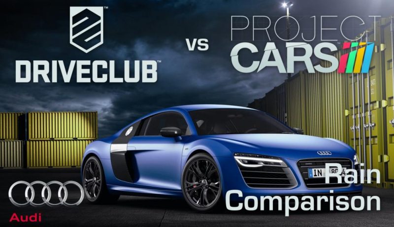 Driveclub vs. Project CARS Weather Showdown