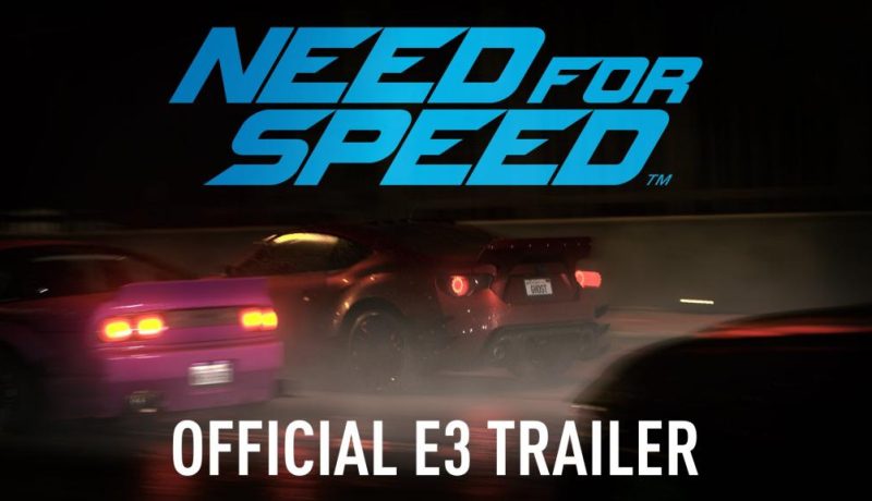 Need For Speed E3 Trailer And Release Date Revealed