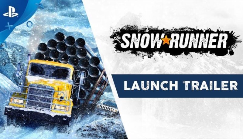 SnowRunner Launch Trailer