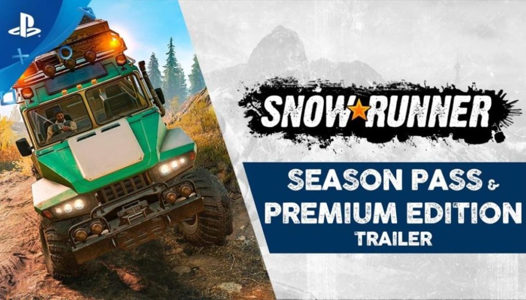 SnowRunner Season Pass And Premium Edition Trailer