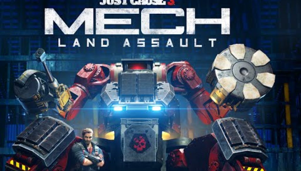 Mech Land Assault Comes To Just Cause 3