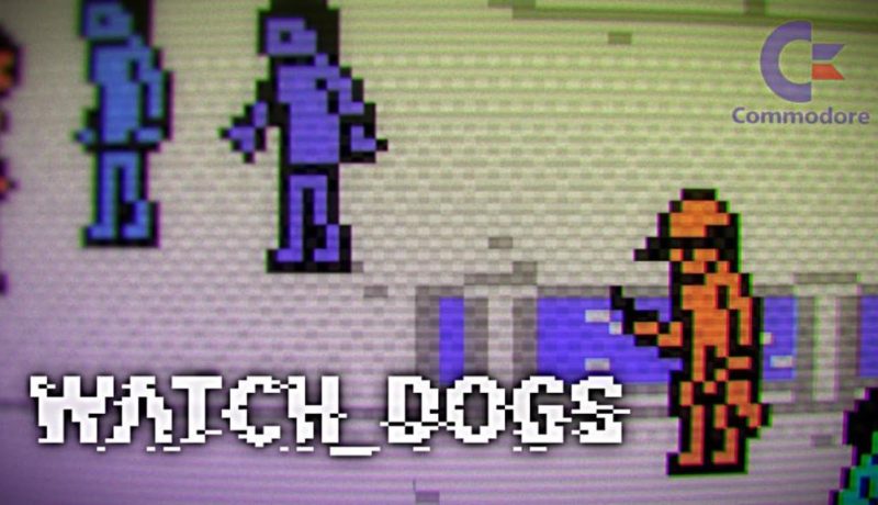Press Play on Tape for Watch Dogs on the Commodore 64