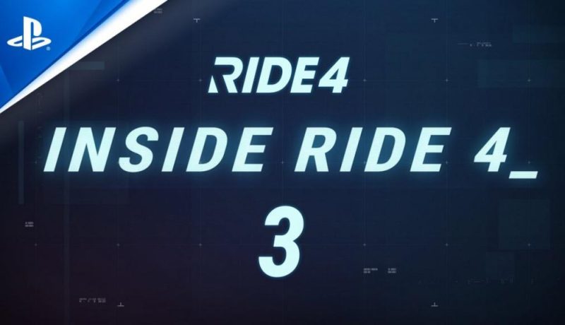 Ride 4 – Episode Three – Inside Ride 4