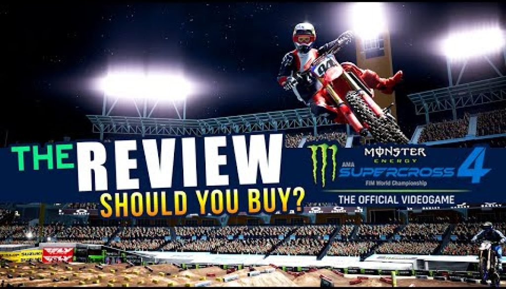Monster Energy Supercross 4 – The Review – Should You Buy It?