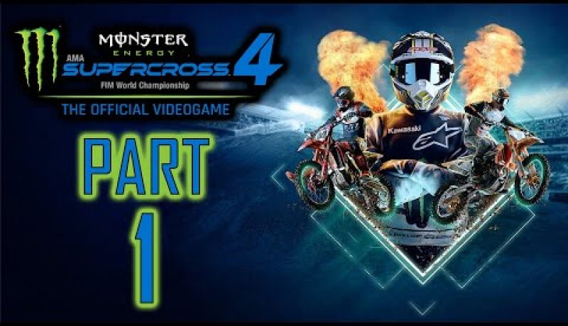 Monster Energy Supercross 4 – Gameplay Walkthrough – Part 1