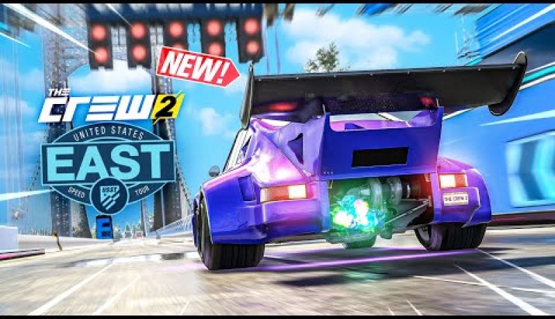 The Crew 2 – US Speed Tour East NEW CARS & EVENTS! (Season 3 Update)
