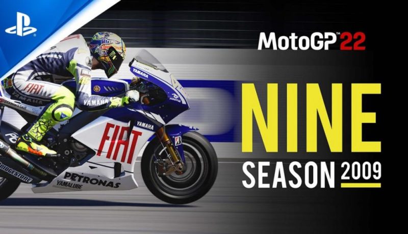 MotoGP 22 Nine Season 2009 Trailer