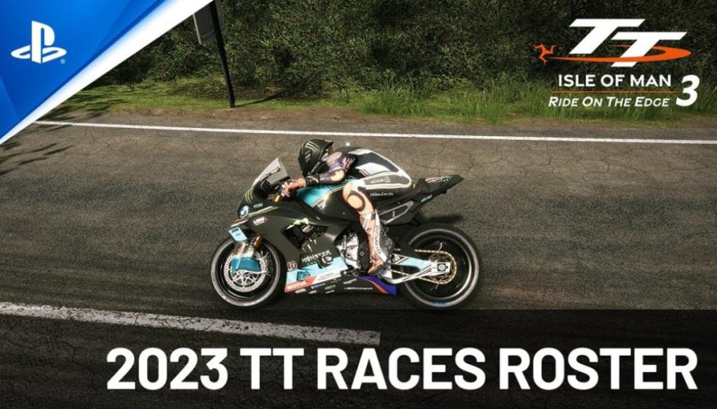 TT Isle Of Man: Ride On The Edge 3 – 2023 TT Races Roster