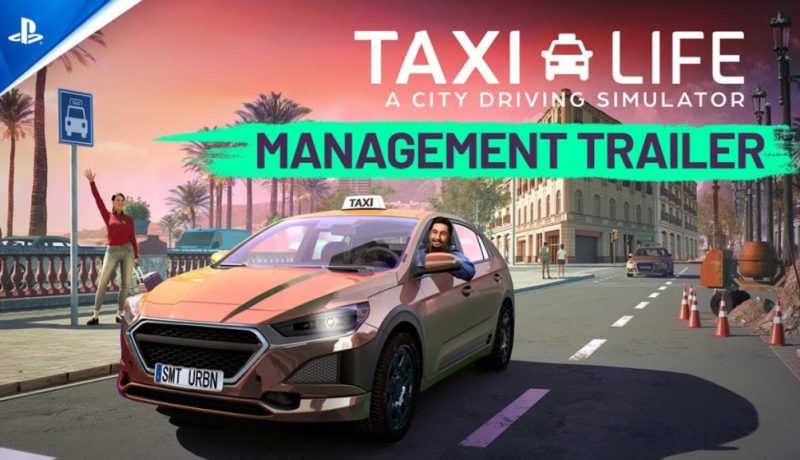 Taxi Life – Management Gameplay Trailer