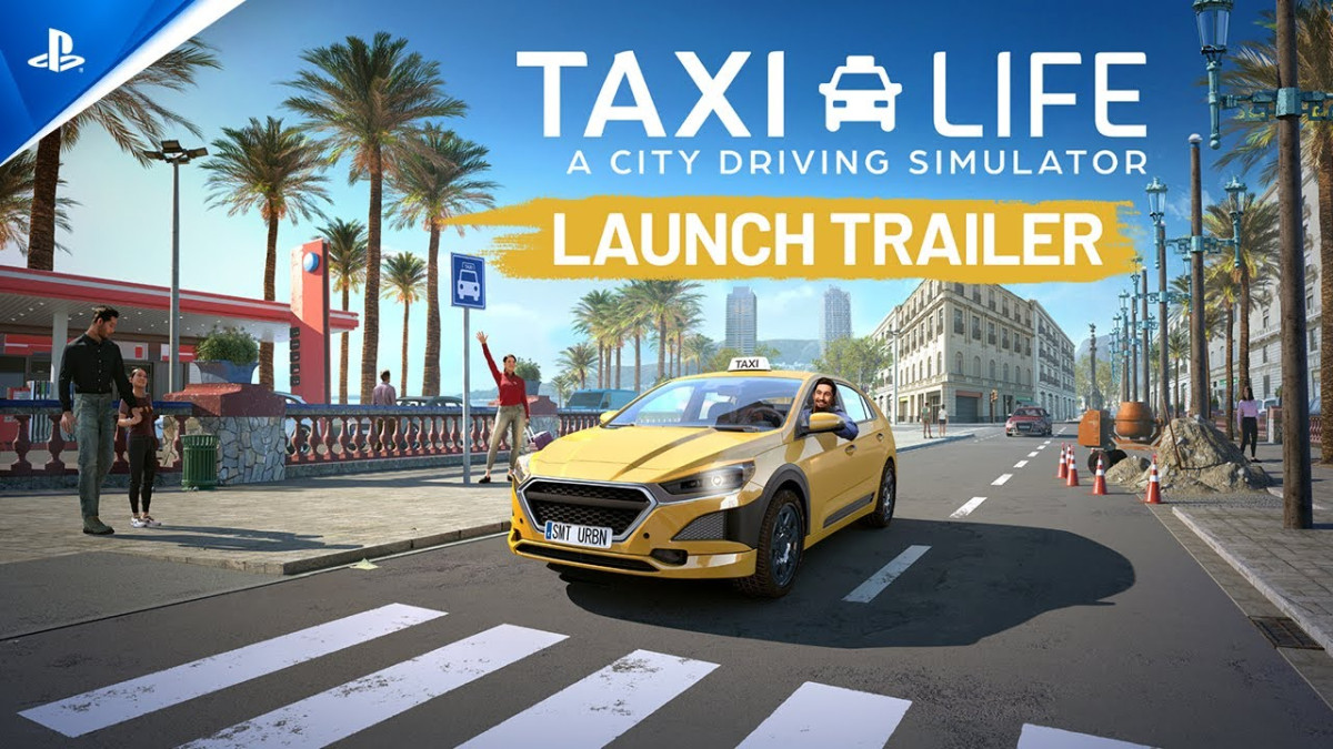 Taxi Life: A City Driving Simulator – Launch Trailer