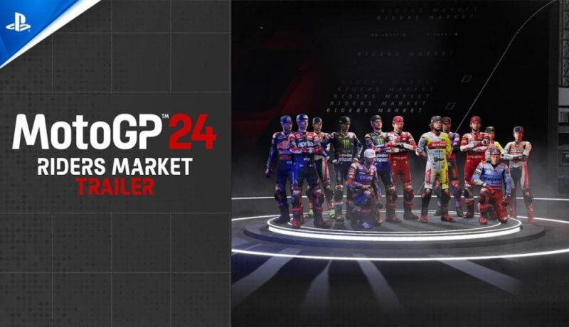 MotoGP 24 Riders Market Trailer